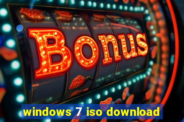 windows 7 iso download